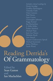 Cover of Reading Derrida's Of grammatology by Sean Gaston
