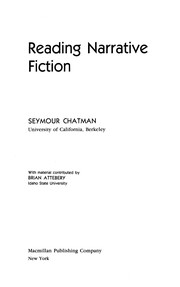 Cover of Reading narrative fiction by Seymour Benjamin Chatman