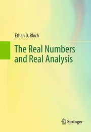 Cover of The Real Numbers and Real Analysis by Ethan D. Bloch