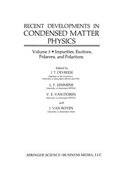 Cover of Recent Developments in Condensed Matter Physics by J. T. Devreese