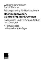 Cover of Rechnungswesen, Controlling, Bankrechnen by Wolfgang Grundmann