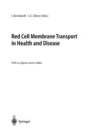 Front cover of Red Cell Membrane Transport in Health and Disease by Ingolf Bernhardt