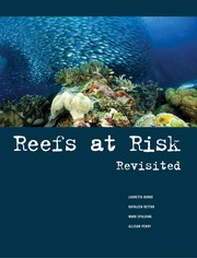 Front cover of Reefs at risk revisited by Lauretta Marie Burke