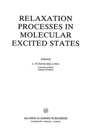 Front cover of Relaxation Processes in Molecular Excited States by J. Fünfschilling