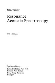 Front cover of Resonance Acoustic Spectroscopy by Naum D. Veksler