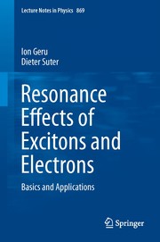 Front cover of Resonance Effects of Excitons and Electrons by Ion Geru
