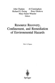 Front cover of Resource Recovery, Confinement, and Remediation of Environmental Hazards by John Chadam