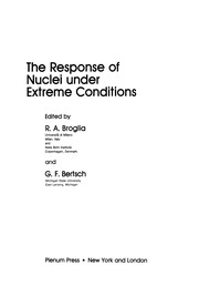Cover of The Response of Nuclei under Extreme Conditions by R. A. Broglia