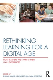 Front cover of Rethinking learning for a digital age by Sara de Freitas