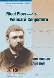 Cover of Ricci flow and the Poincarré conjecture by John W. Morgan