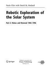 Front cover of Robotic Exploration of the Solar System by Paolo Ulivi