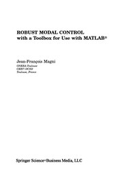 Front cover of Robust Modal Control with a Toolbox for Use with MATLAB® by Jean-François Magni