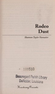 Cover of Rodeo dust by Shannon Taylor Vannatter