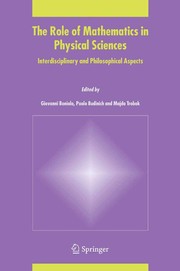 Cover of The role of mathematics in physical sciences by Giovanni Boniolo