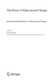 Front cover of The roots of educational change by Ann Lieberman