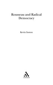 Front cover of Rousseau and radical democracy by Kevin Inston
