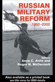 Front cover of Russian military reform, 1992-2002 by Roger N. McDermott