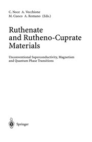 Front cover of Ruthenate and Rutheno-Cuprate Materials by C. Noce