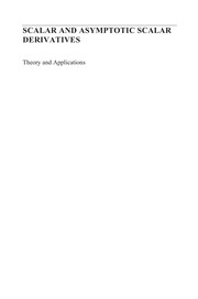 Front cover of Scalar and asymptotic scalar derivatives by George Isac