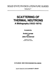 Front cover of Scattering of Thermal Neutrons by André Larose