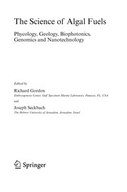 Front cover of The Science of Algal Fuels by Richard Gordon