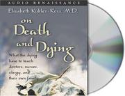 Front cover of On death and dying by Elisabeth Kübler-Ross