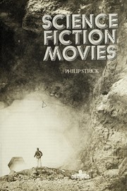Front cover of Science Fiction Movies by Philip Strick