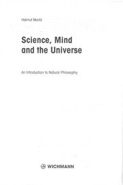 Cover of Science, mind, and the universe by Helmut Moritz