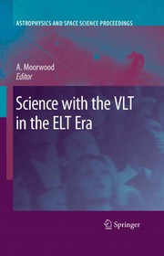 Cover of Science with the VLT in the ELT era by W. B. Burton