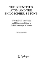 Cover of The scientist's atom and the philosopher's stone by A. F. Chalmers