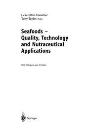 Front cover of Seafoods - Quality, Technology and Nutraceutical Applications by Cesarettin Alasalvar