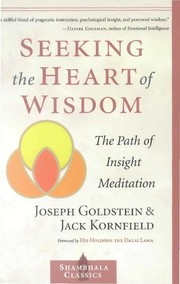 Front cover of Seeking the heart ofwisdom by Joseph Goldstein