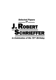 Front cover of Selected papers of J. Robert Schrieffer by J. R. Schrieffer