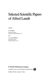Front cover of Selected Scientific Papers of Alfred Landé by A. O. Barut