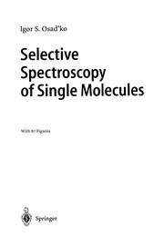 Front cover of Selective Spectroscopy of Single Molecules by Igor S. Osad'ko