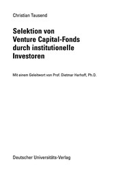 Front cover of Selektion von Venture Capital-Fonds durch institutionelle Investoren by Christian Tausend