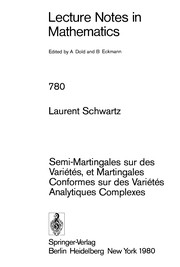 Cover of Semi-martingales sur des variétés et martingales conformes sur des variétés analytiques complexes by Schwartz, Laurent.