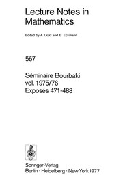 Front cover of Seminaire Bourbaki Volume 1975-76 Exposes 471-488 by Séminaire Bourbaki