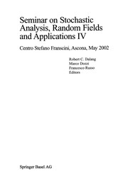 Cover of Seminar on Stochastic Analysis, Random Fields and Applications IV by Robert C. Dalang
