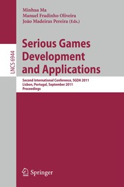 Front cover of Serious Games Development and Applications by Minhua Ma