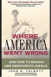 Cover of Where America Went Wrong by John R. Talbott