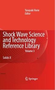 Front cover of Shock Wave Science and Technology Reference Library, Vol. 3 by Yasuyuki Horie