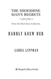 Front cover of The shoeshine man's regrets by Laura Lippman