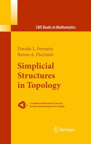 Front cover of Simplicial Structures in Topology by Davide L. Ferrario