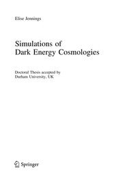 Front cover of Simulations of Dark Energy Cosmologies by Elise Jennings