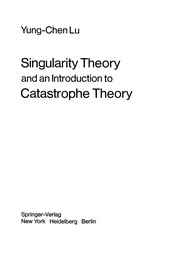 Front cover of Singularity theory and an introduction to catastrophe theory by Yung-Chen Lu