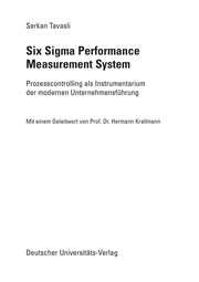 Cover of Six Sigma Performance Measurement System by Serkan Tavasli