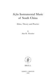 Front cover of Sizhu instrumental music of South China by Alan R. Thrasher