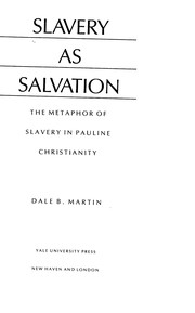 Front cover of Slavery as salvation by Dale B. Martin