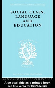 Front cover of Social class, language and education by Denis Lawton